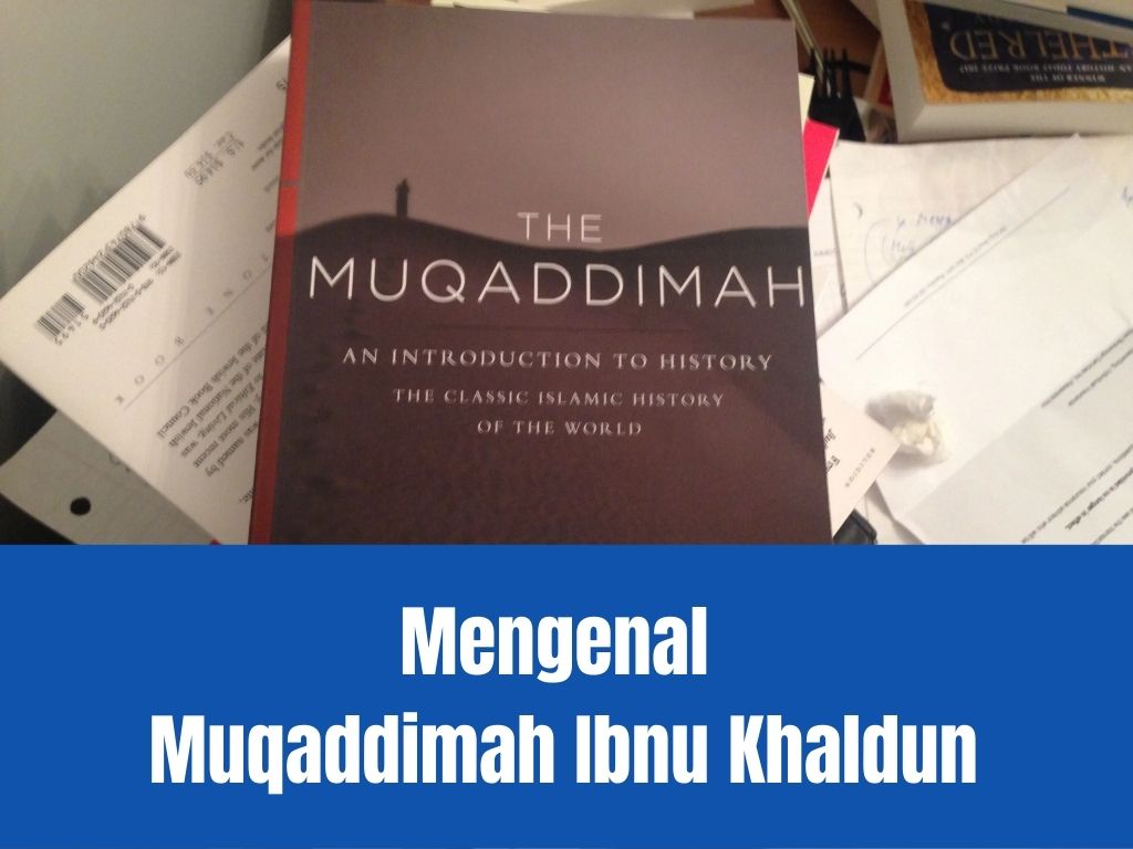 Muqaddimah Ibnu Khaldun
