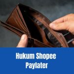 hukum shopee paylater
