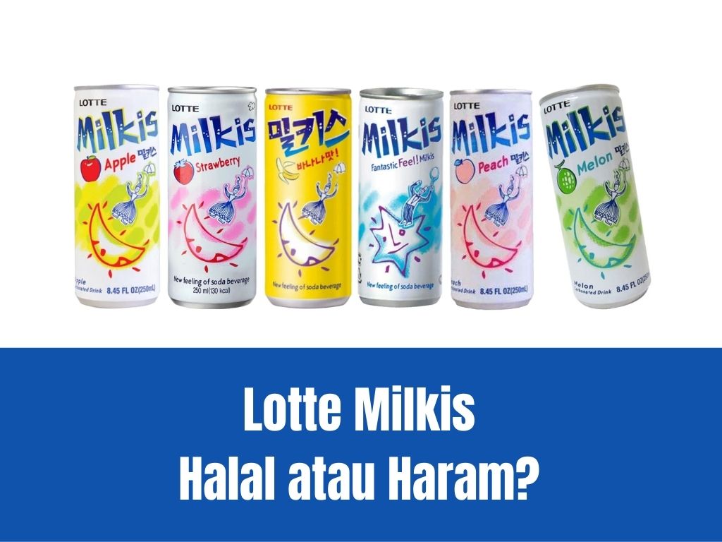 Minuman Lotte Milkis Halal atau Haram