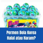 Permen Bola Korea Halal atau Haram