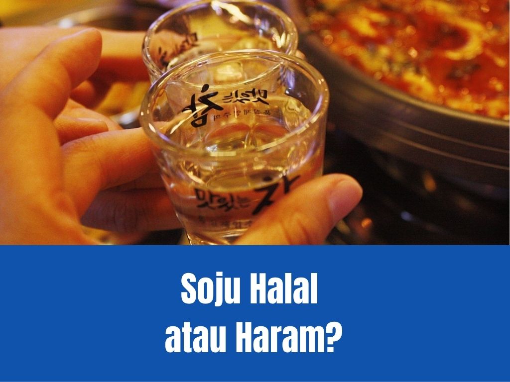 Soju Halal atau Haram