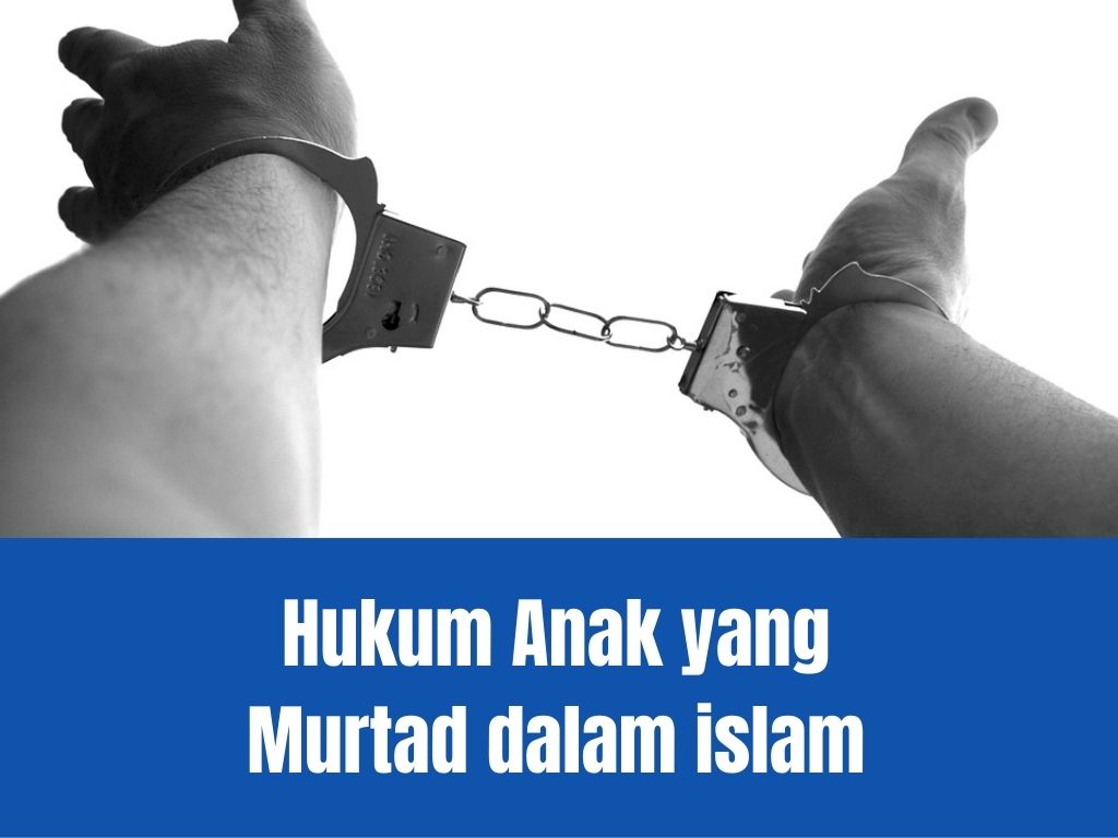 Hukum Anak yang Murtad