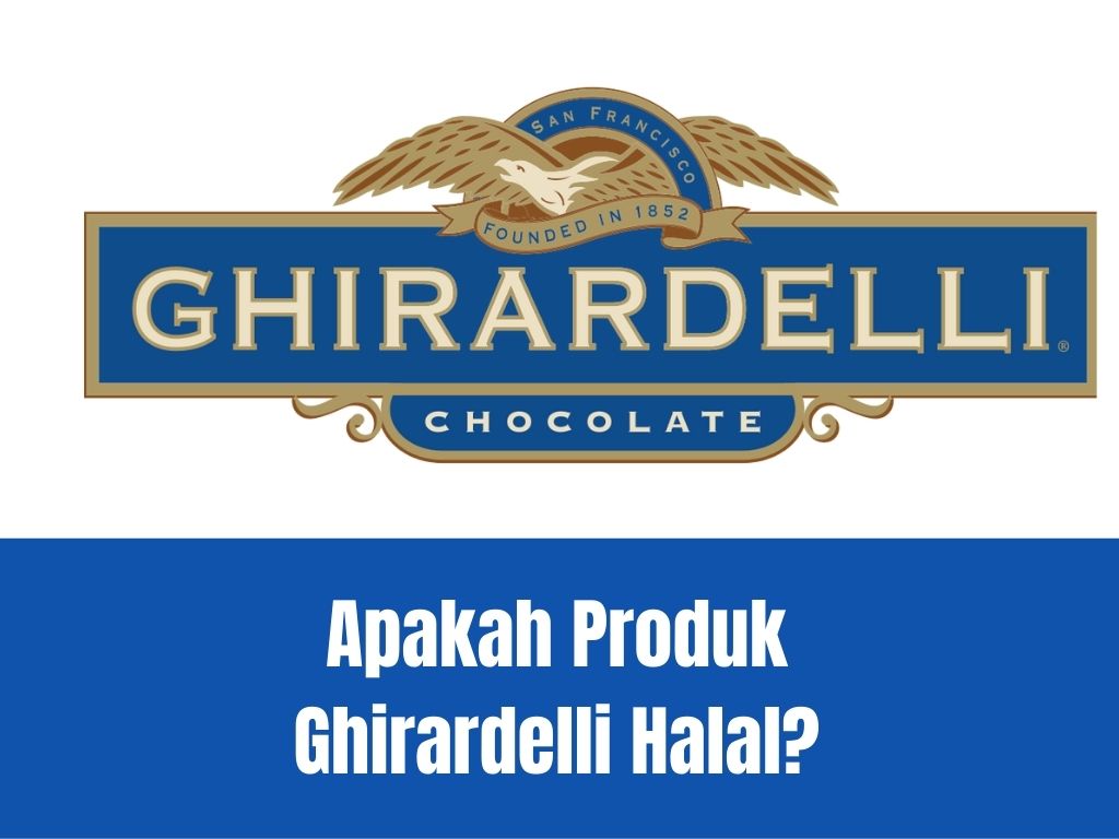 Ghirardelli Halal