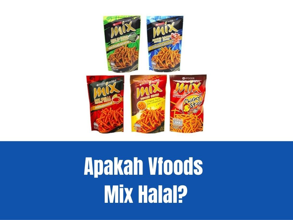 Vfoods Mix apakah halal