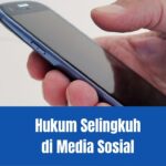 Hukum selingkuh di media sosial