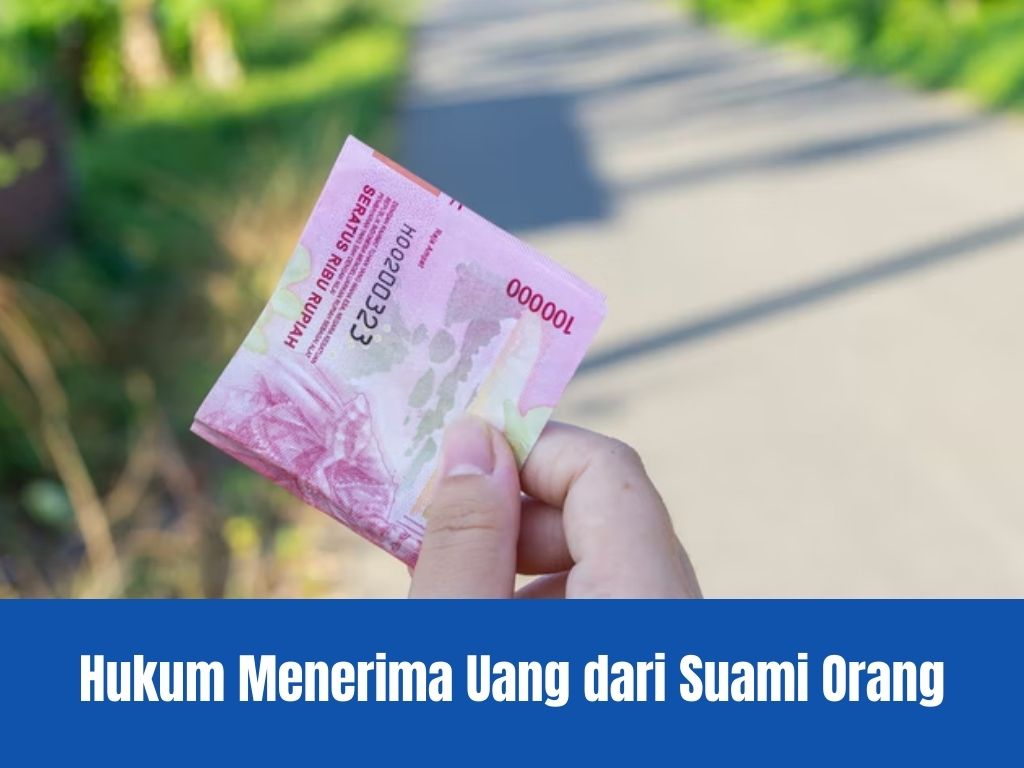 hukum menerima uang dari suami orang