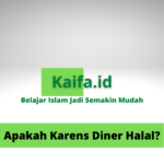 Apakah Karens Diner Halal