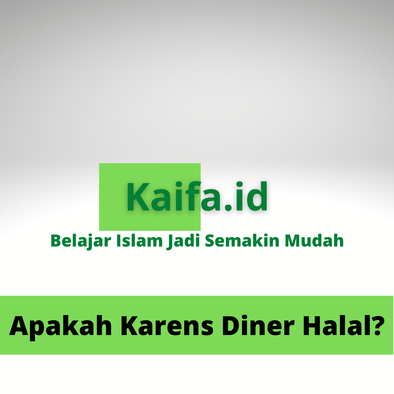 Apakah Karens Diner Halal