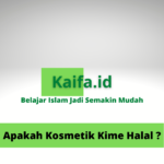 Apakah Kosmetik Kime Halal