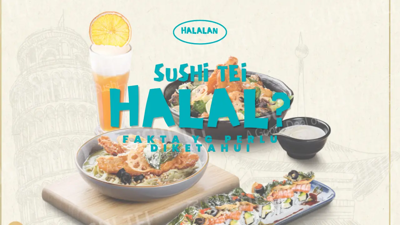 Sushi Tei Halal atau Tidak? Ini Faktanya yang Perlu Kamu Tahu