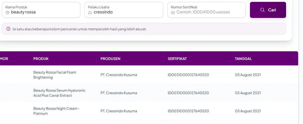 Hasil pencarian nama produk beauty rossa dengan pelaku usaha cressindo di Cek Produk Halal BPJPH: Beauty Rossa Facial Foam Brightening, Serum Hyaluronic Acid Plus Caviar Extract, dan Night Cream Platinum dari PT Cressindo Kusuma tanggal 5 Agustus 2021