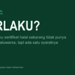 Ilustrasi masa berlaku sertifikat halal setelah aturan berubah