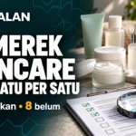 Pengecekan 21 merek skincare pada basis data halal: 13 ditemukan dan 8 belum ditemukan per 12 Oktober 2026.